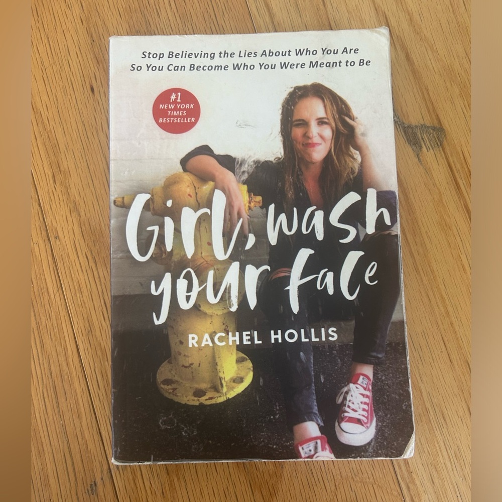 Girl, Wash Your Face Book by Rachel Hollis